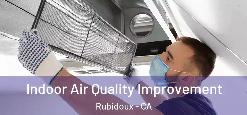 Indoor Air Quality Improvement Rubidoux - CA