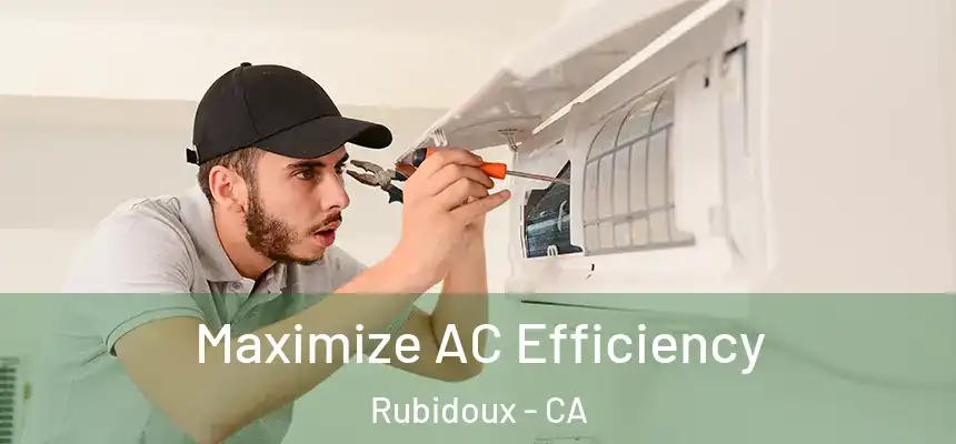  Maximize AC Efficiency Rubidoux - CA